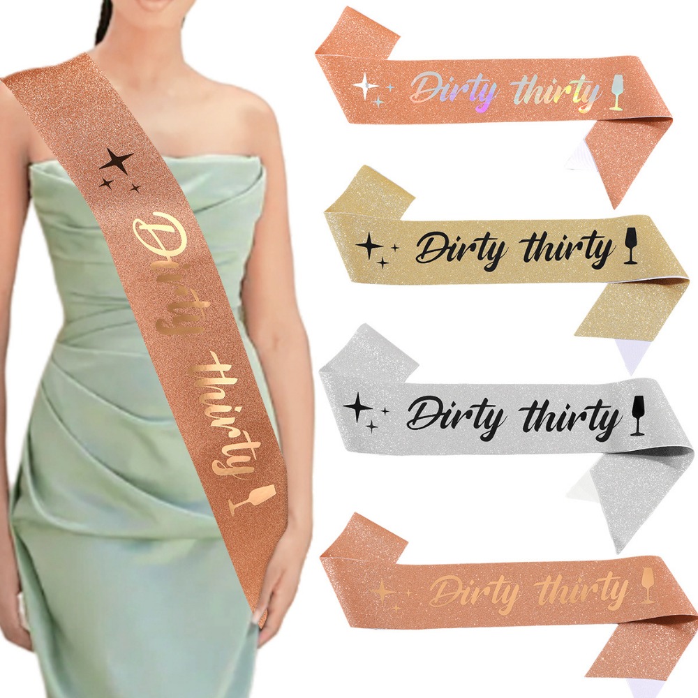 Dirty Thirty Sash Glitter Sati - огляд і ціна Bride Tribe Sash
